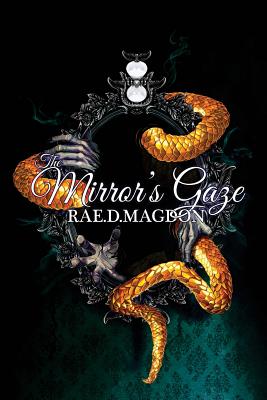 The Mirror's Gaze - Magdon, Rae D