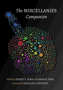 The Miscellanies Companion