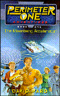 The Misenberg Accelerator
