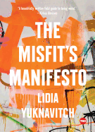 The Misfit's Manifesto