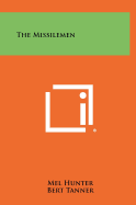 The Missilemen
