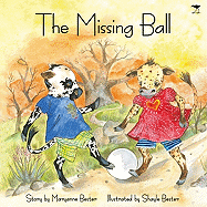 The Missing Ball: Volume 4