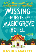 The Missing Guests of the Magic Grove Hotel