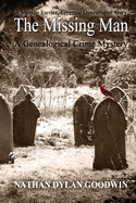 The Missing Man: A Morton Farrier Novella