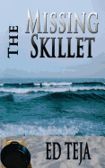 The Missing Skillet