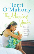 The Missing Years