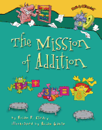 The Mission of Addition