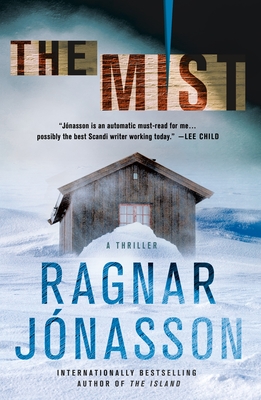 The Mist: A Thriller - J�nasson, Ragnar