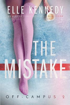 The Mistake - Kennedy, Elle