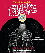 The Mistaken Masterpiece
