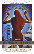 The Mistress of Spices