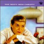 The Misty Miss Christy