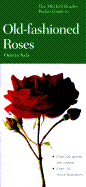 The Mitchell Beazley Pocket Guide to Old Fashioned Roses