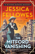 The Mitford Vanishing: A Mitford Murders Mystery