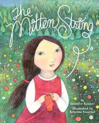 The Mitten String - Rosner, Jennifer
