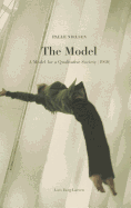 The Model: A Model for a Qualitative Society (1968)