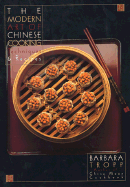 The Modern Art of Chinese Cooking: Techniques and Recipes
