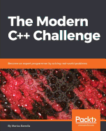 The Modern C++ Challenge: Become an expert programmer by solving real-world problems