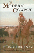 The Modern Cowboy: Second Edition