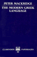 The Modern Greek Language - Mackridge, Peter