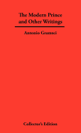 The Modern Prince and Other Writings