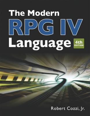 The Modern RPG IV Language - Cozzi, Robert