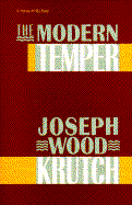 The Modern Temper: A Study and a Confession