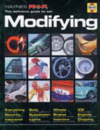 The Modifying Manual: The Definitive Guide