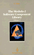 The Modula-2 Software Component Library: Volume 3