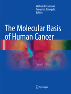 The Molecular Basis of Human Cancer
