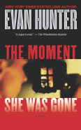 The Moment She Was Gone