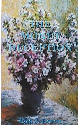 The Monet Deception - Beron, Rita J