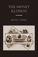 The Money Illusion