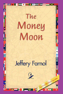 The Money Moon