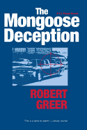 The Mongoose Deception