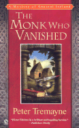 The Monk Who Vanished