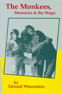 The Monkees: Memories and the Magic