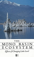 The Mono Basin Ecosystem: Effects of Changing Lake Level