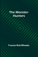 The monster-hunters