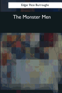 The Monster Men