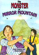 The Monster of Mirror Mountain