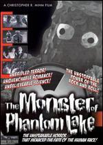 The Monster of Phantom Lake