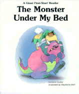 The Monster Under My Bed
