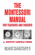 The Montessori Manual for Teachers and Parents