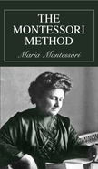 The Montessori Method