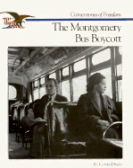 The Montgomery Bus Boycott - Stein, R Conrad