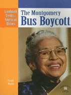 The Montgomery Bus Boycott