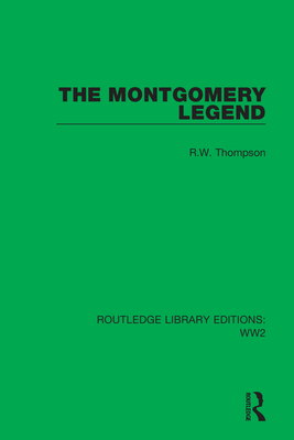 The Montgomery Legend - Thompson, R W