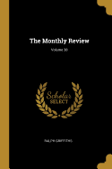 The Monthly Review; Volume 38