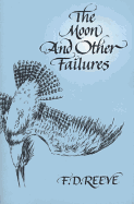 The Moon and Other Failures
